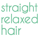 straight relaxed hair treatment